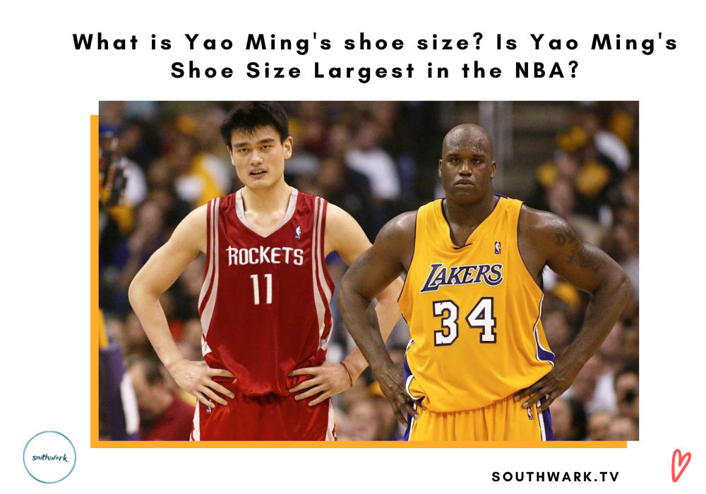 What is Yao Ming's shoe size? Is Yao Ming's Shoe Size Largest in the NBA?